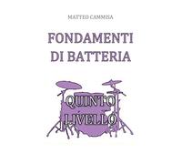 Fondamenti di batteria. Quinto livello