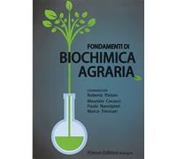 Roberto Pinton e altri – Fondamenti di biochimica agraria – Brossura (2016)