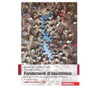 Fondamenti di biochimica – Con e-book – Zanichelli