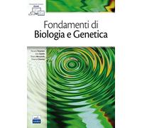 Fondamenti di biologia e genetica. Con e-book