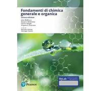 Fondamenti di chimica generale e organica – Ediz. MyLab – Contenuto digitale per accesso online