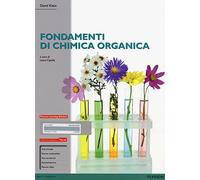 Klein David – Fondamenti di chimica organica – Ediz. mylab. Con espansione online