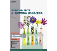 Fondamenti di chimica organica. Ediz. mylab. Con espansione online - Klein David