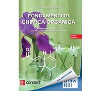 Fondamenti di chimica organica. Per le Scuole superiori. Con Smartboook. C...