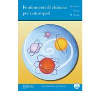 Fondamenti di chimica per naturopati. Con CD Audio