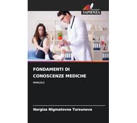 FONDAMENTI DI CONOSCENZE MEDICHE: MANUALE
