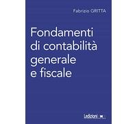 Fondamenti di contabilità generale e fiscale