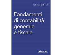Fondamenti di contabilità generale e fiscale