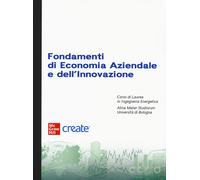 Fondamenti di economia aziendale e dell'innovazione. Con e-book - AA.VV.
