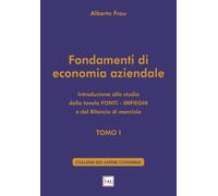Fondamenti di economia aziendale. Vol. 1: Introduzione allo studi