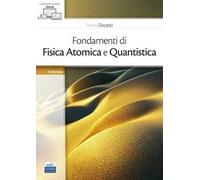 Fondamenti di fisica atomica e quantistica