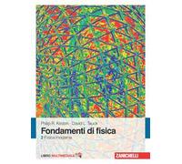 Fondamenti di fisica. Con Contenuto digitale (fornito elettronicamente). Vol. 2: Fisica moderna.