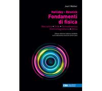 Fondamenti di fisica. Meccanica, onde, termodinamica, elettromagn