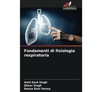 Fondamenti di fisiologia respiratoria
