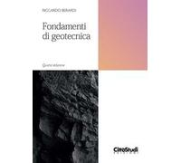 Fondamenti di geotecnica. Nuova ediz.
