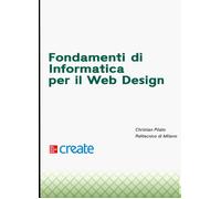 Fondamenti di informatica per il web design - AA.VV.