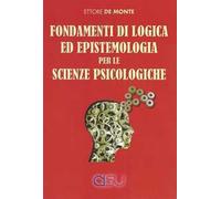 Fondamenti di logica ed epistemologia per scienze psicologiche