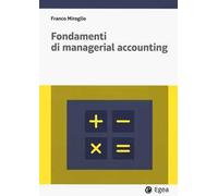 Fondamenti di managerial accounting. Con easybook