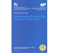 Fondamenti di marketing turistico territoriale