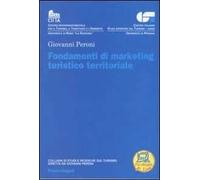 Fondamenti di marketing turistico territoriale