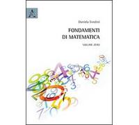 Fondamenti di matematica. Volume zero