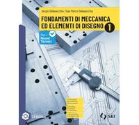 Fondamenti di meccanica ed elementi di disegno. Con Schede di disegno. Per gli Ist. tecnici e professionali. Con e-book. Con espansione online (Vol. 1)