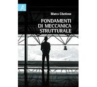 Fondamenti di meccanica strutturale