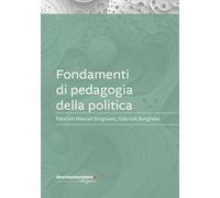 Fondamenti di pedagogia della politica