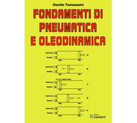 Fondamenti di pneumatica e oleodinamica - 2023 - Sandit Libri