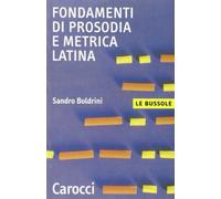 Fondamenti di prosodia e metrica latina
