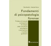 Fondamenti di psicopatologia forense