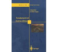 Fondamenti di ricerca clinica - [Springer Italia]