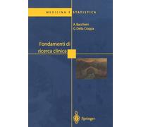 Fondamenti di ricerca clinica - [Springer Italia]