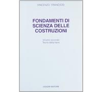 Fondamenti di scienza delle costruzioni (Vol. 2)