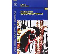 Fondamenti di sociologia visuale