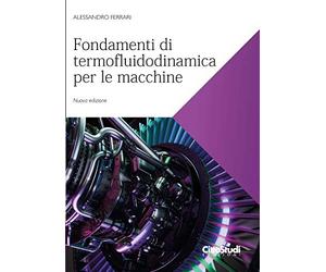 Fondamenti di termofluidodinamica per le macchine. Nuova ediz.