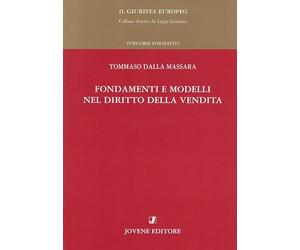 Fondamenti e modelli nel diritto della vendita