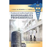 Fondamenti medico-legali della responsabilità professionale