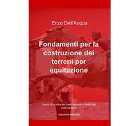 Fondamenti per la costruzione dei terreni per equitazione