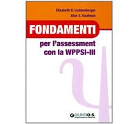 Fondamenti per l'assessment con la WPPSI-III