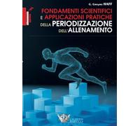 Fondamenti scientifici e applicazioni pratiche della periodizzazione dell'allenamento