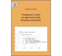Fondamenti teorici ed algoritmici della dinamica strutturale
