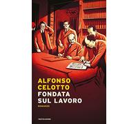 Fondata sul lavoro