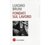 Fondati sul lavoro