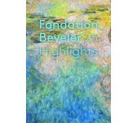 Fondation Beyeler Fondation Beyeler (Copertina rigida)