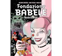 FONDAZIONE BABELE - WONDERFUL WORLD