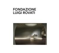 Fondazione Luigi Rovati. Museo d'arte - [Fondazione Luigi Rovati]