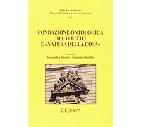 Fondazione ontologica del diritto e natura della cosa