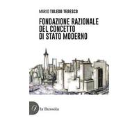 Fondazione razionale del concetto di stato moderno