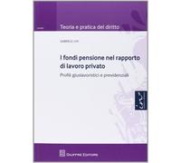 Fondi pensione nel rapporto di lavoro privato